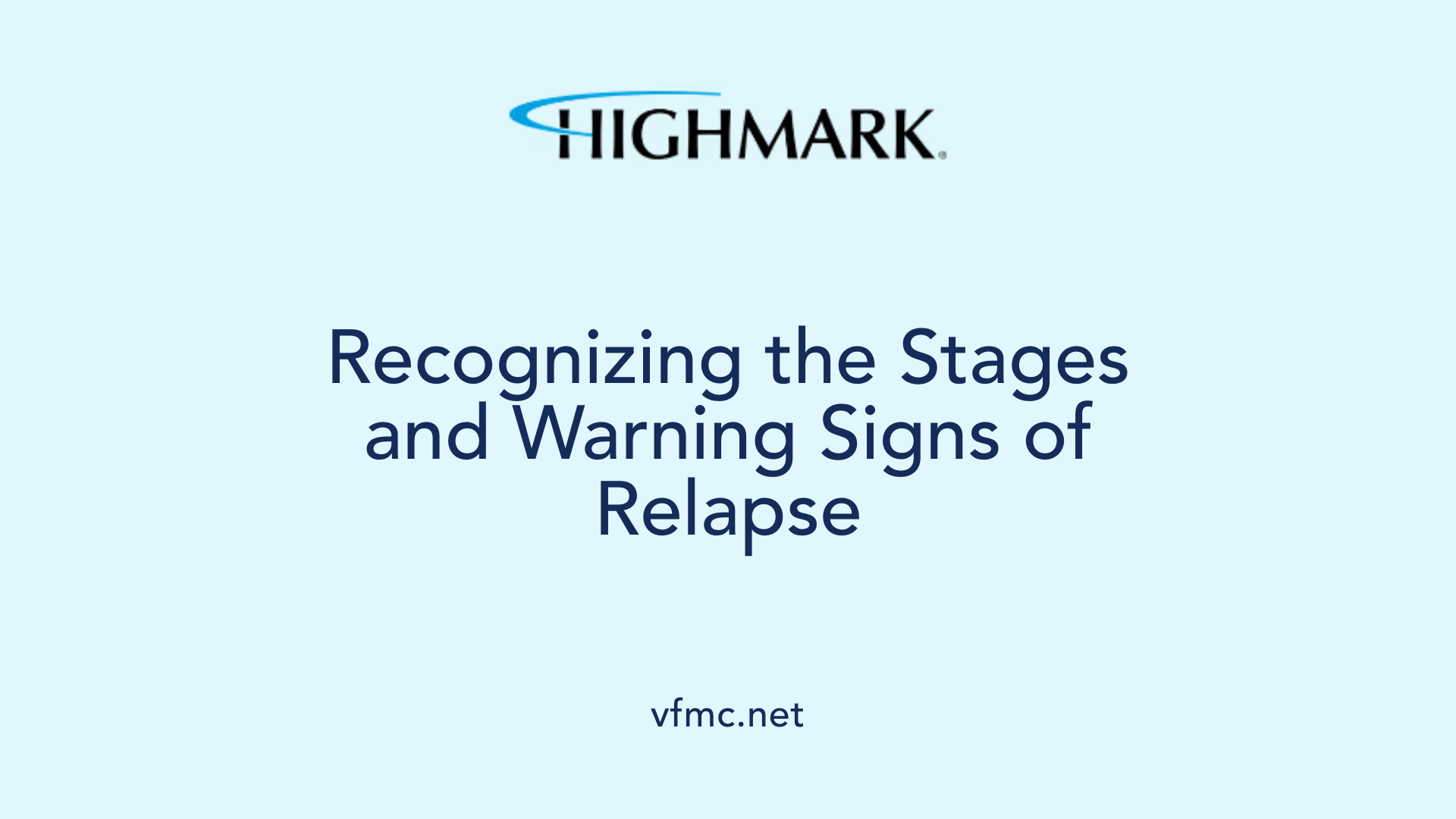 Recognizing the Stages and Warning Signs of Relapse