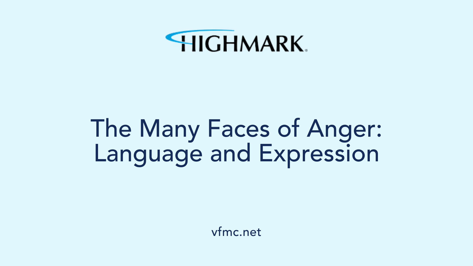 The Many Faces of Anger: Language and Expression