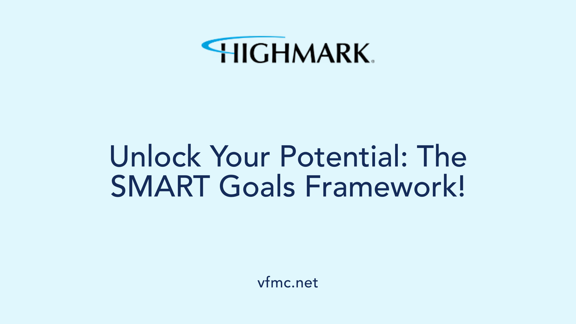 Unlock Your Potential: The SMART Goals Framework!