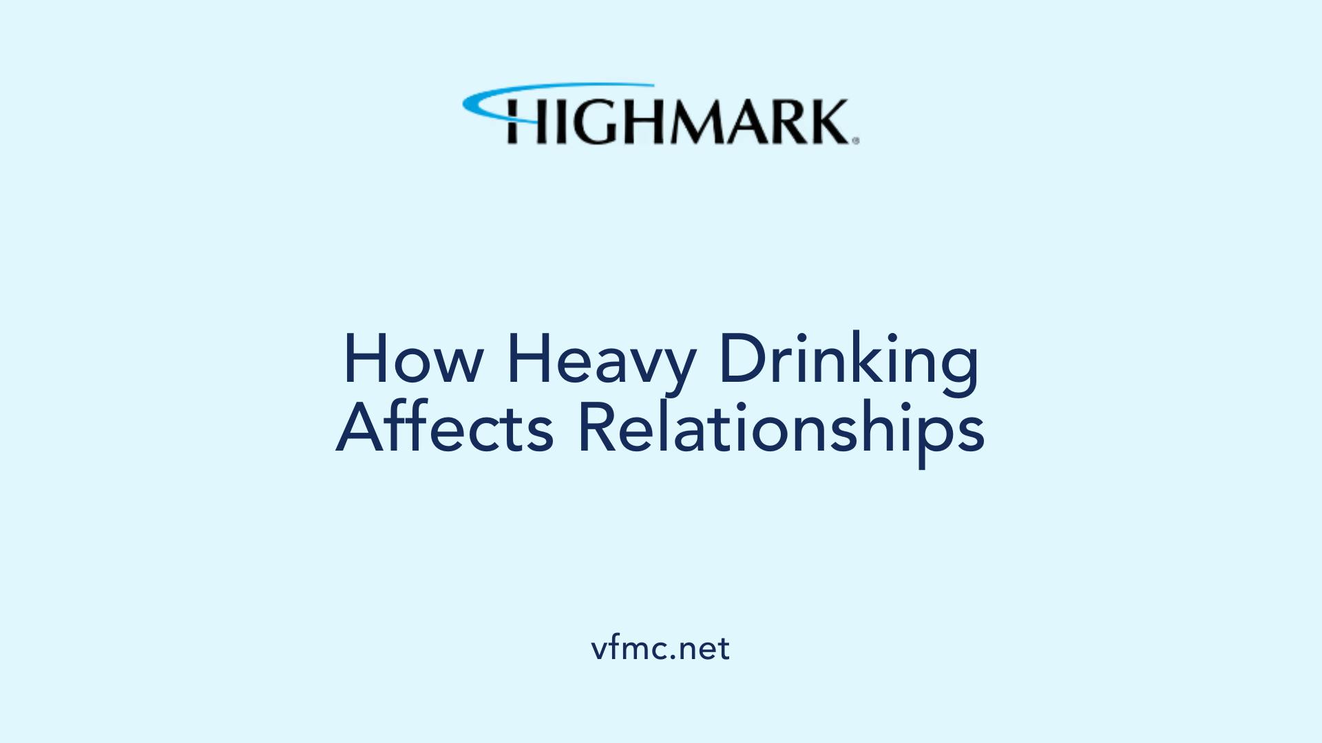 How Heavy Drinking Affects Relationships