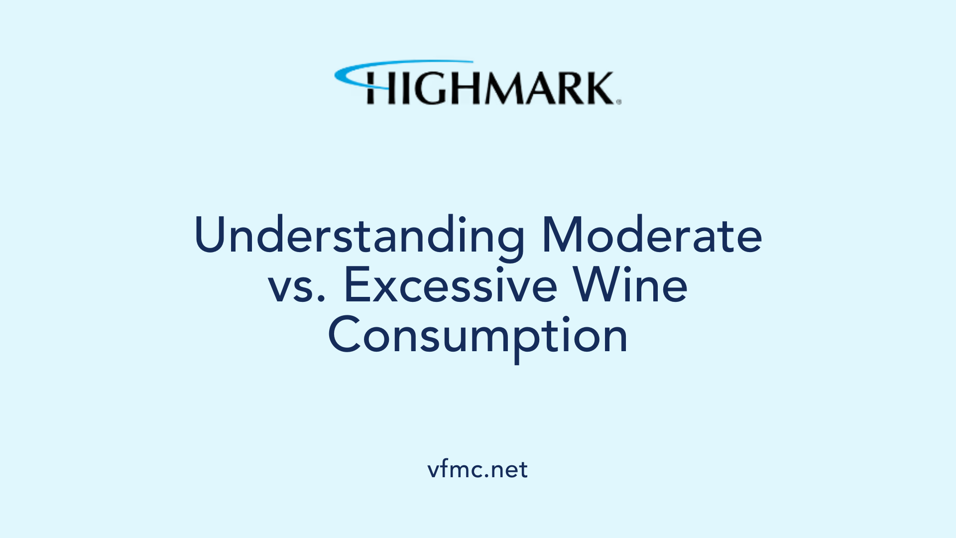 Understanding Moderate vs. Excessive Wine Consumption