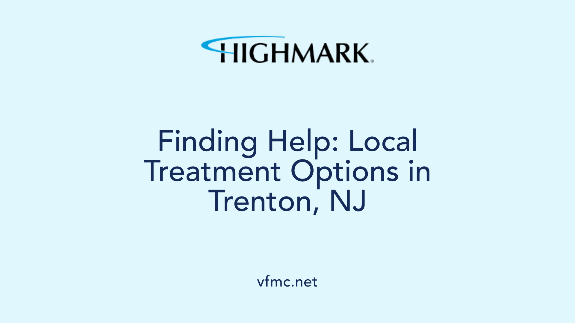 Finding Help: Local Treatment Options in Trenton, NJ