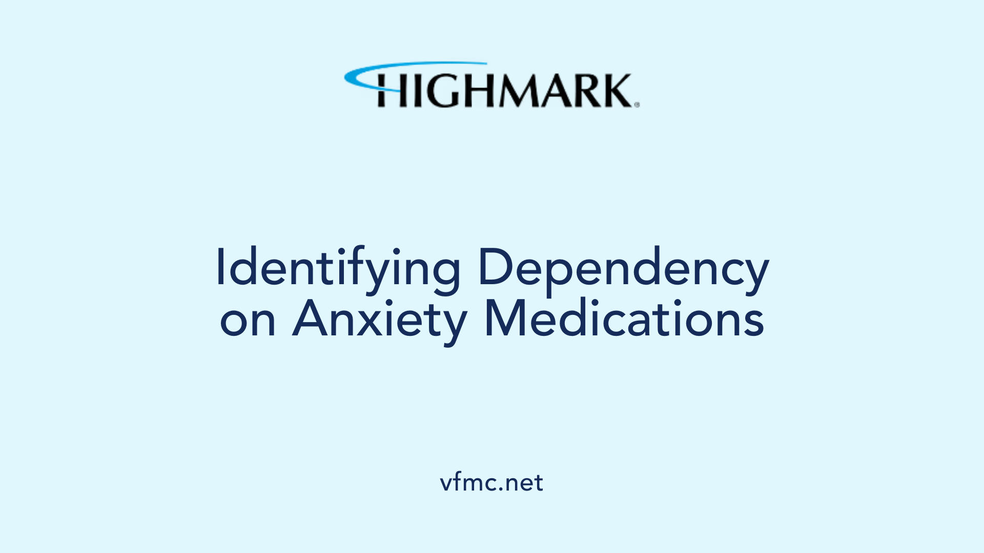 Identifying Dependency on Anxiety Medications
