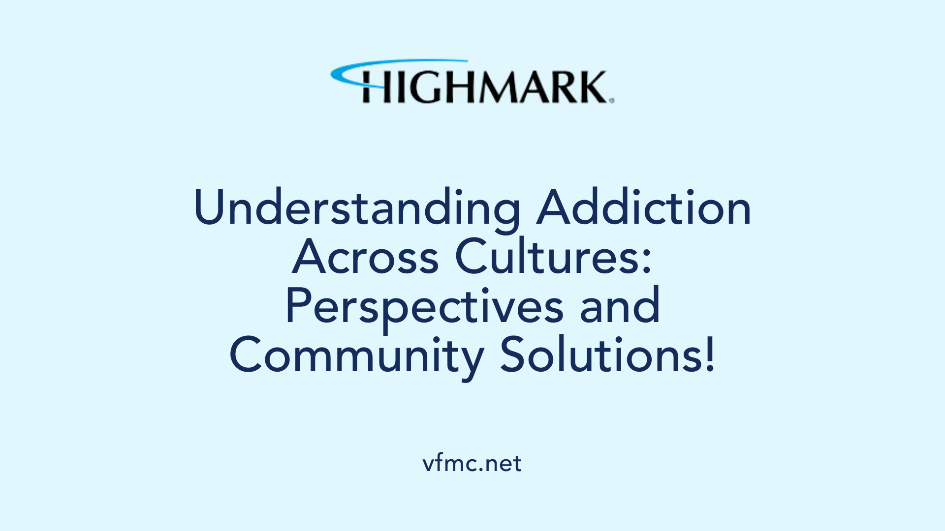 Understanding Addiction Across Cultures: Perspectives and Community Solutions!