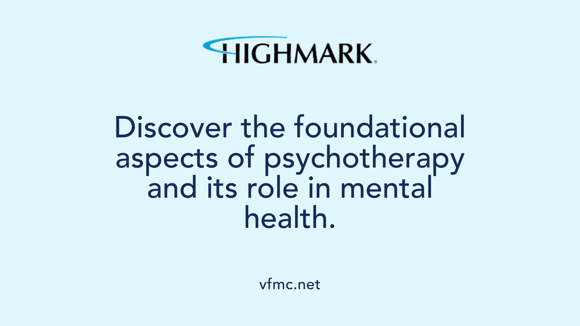 Discover the foundational aspects of psychotherapy and its role in mental health.