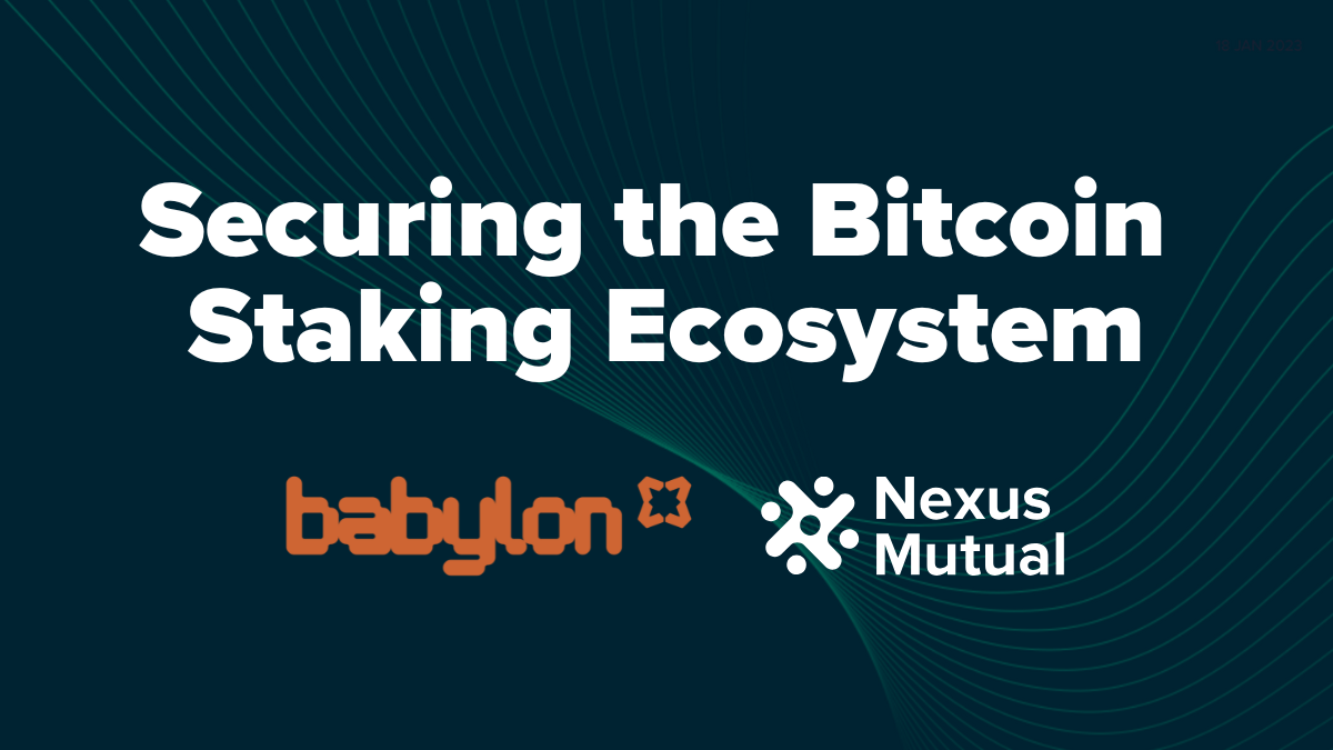 Bringing Nexus Mutual Cover Solutions to the Babylon Bitcoin staking protocol