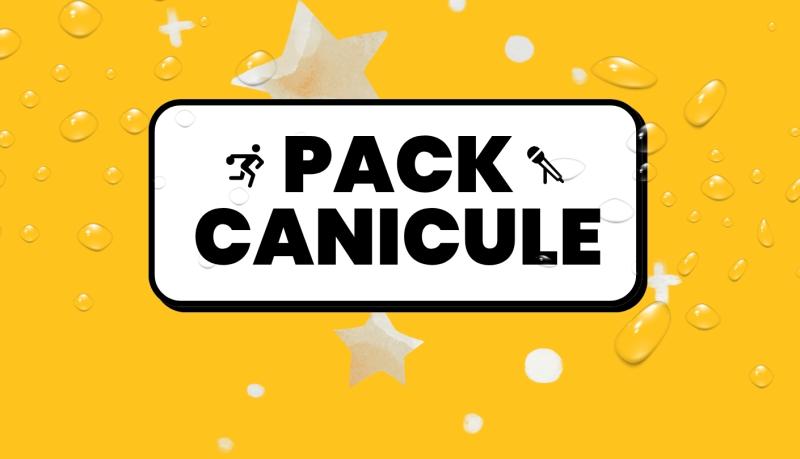 PACK CANICULE