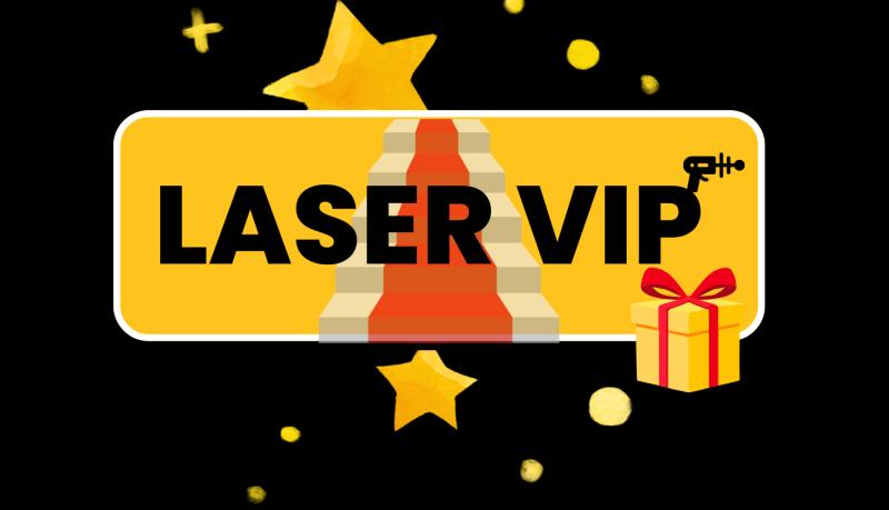 LASER VIP