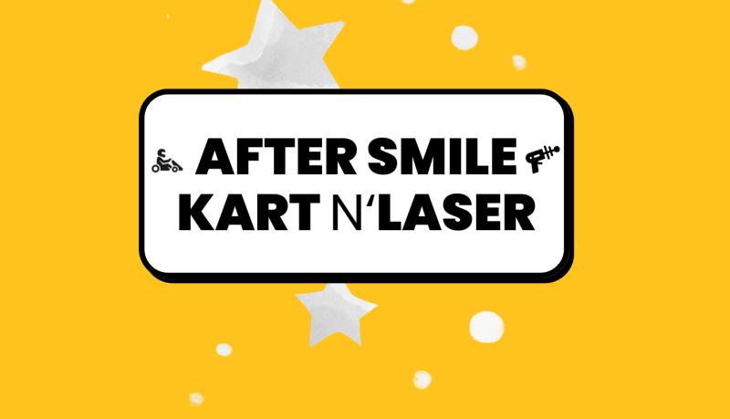 AFTER SMILE KART & LASER