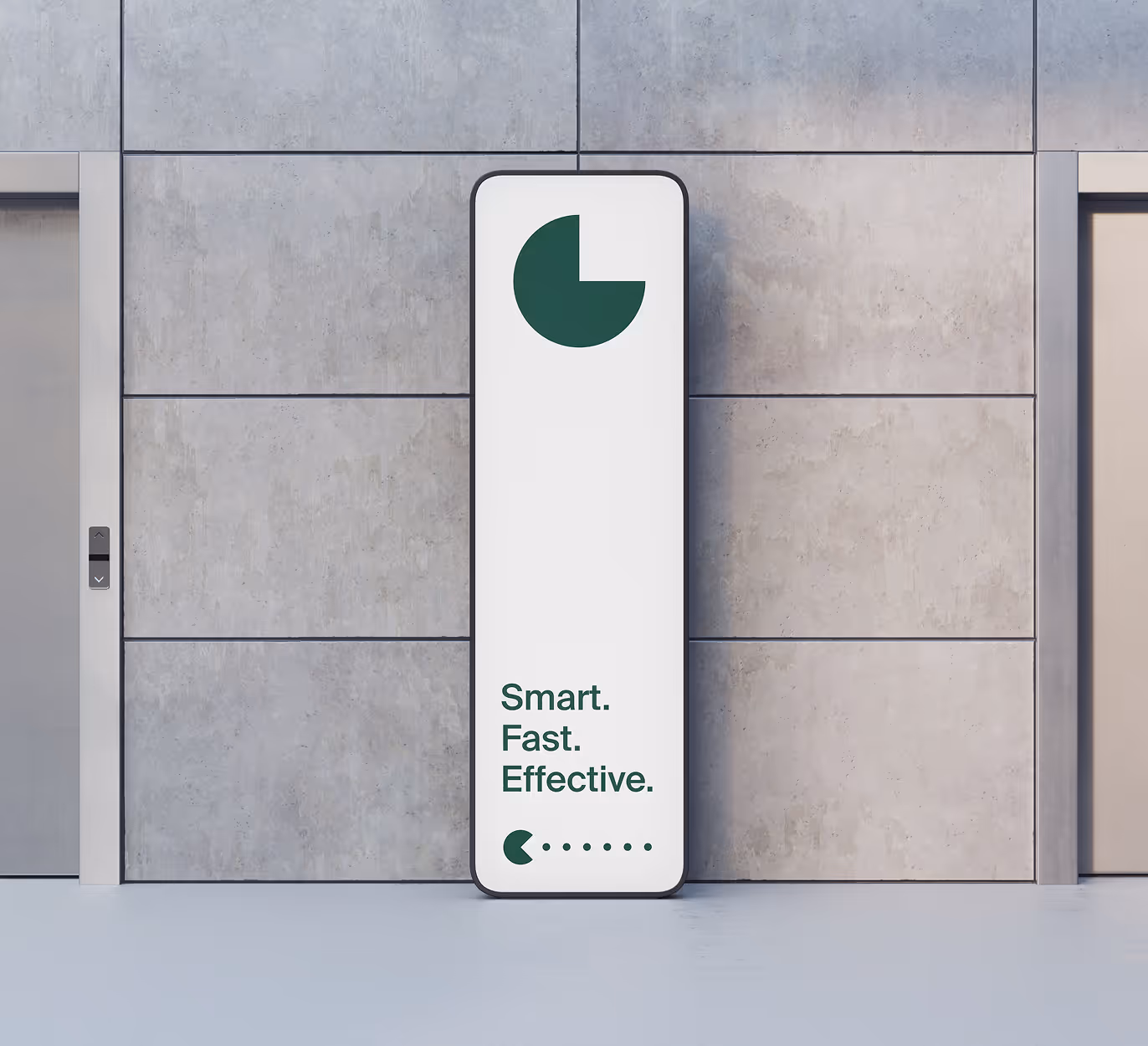 Tall digital sign with a green pie chart icon and text reading 'Smart. Fast. Effective.' against a tiled concrete wall between two doors.