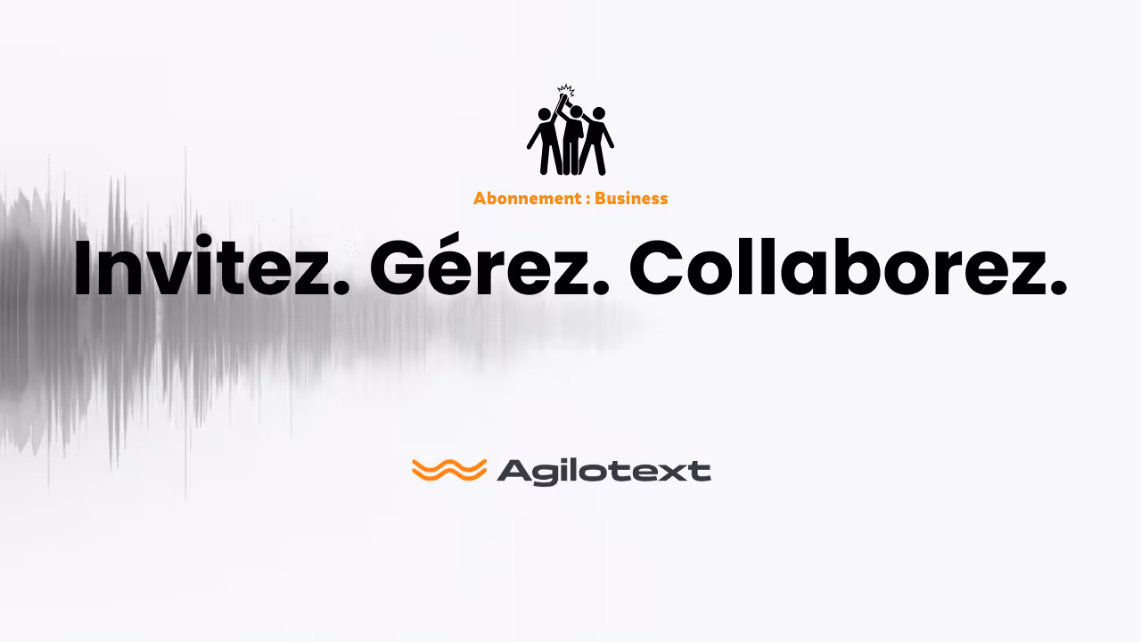 gestion équipe Agilotext