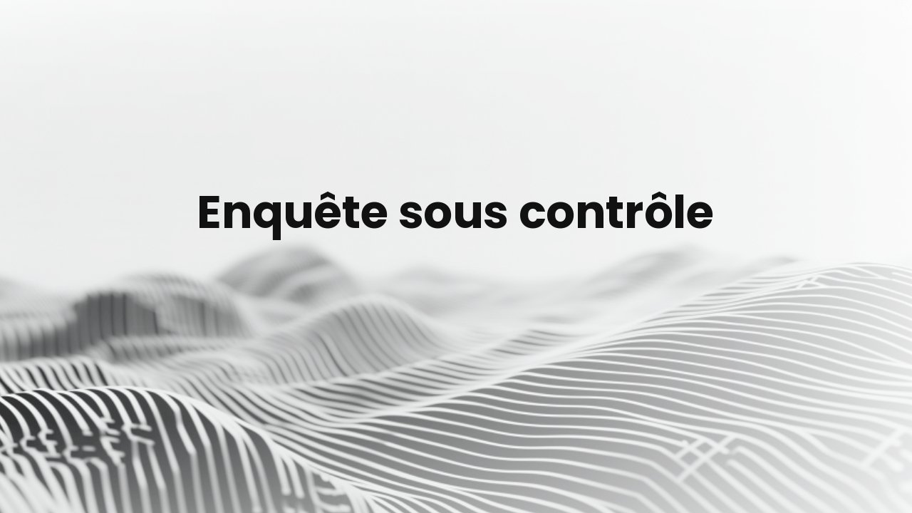 enquête administrative
