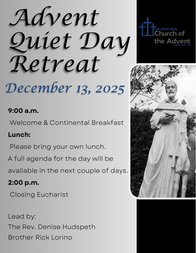 Flyer for Advent Quiet Day Retreat on December 13, 2025, with schedule details and leaders' names, alongside Church of the Advent logo and a black-and-white statue photo.