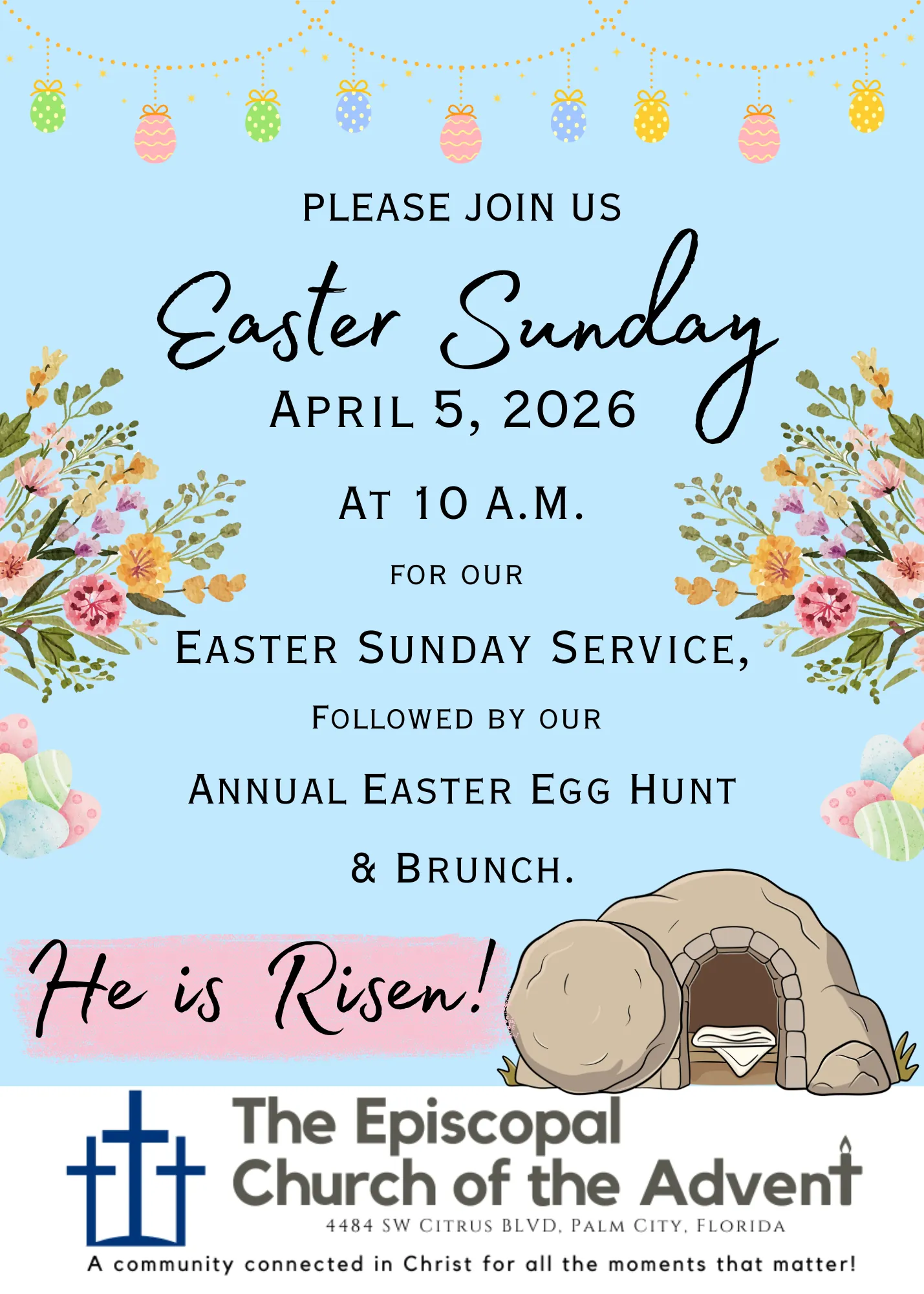 Easter Sunday service invitation for April 5, 2026 at 10 A.M. featuring an annual Easter egg hunt and brunch, with floral decorations, Easter eggs, and a stone tomb illustration, from The Episcopal Church of the Advent in Palm City, Florida.