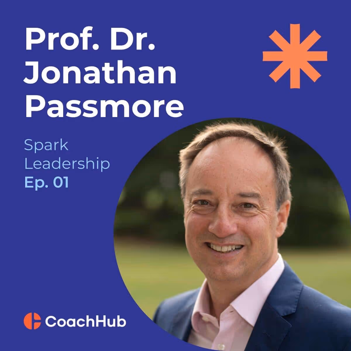 The Evolution and Benefits of Coaching with Jonathan Passmore