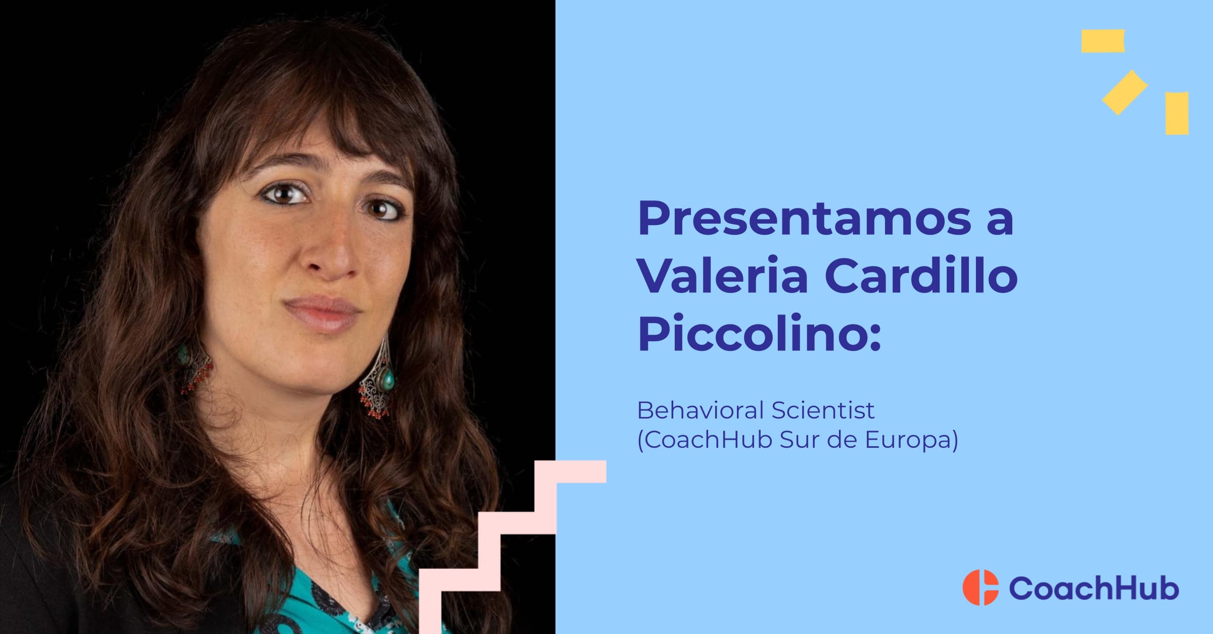 Presentamos a Valeria Cardillo Piccolino: Behavioral Scientist (CoachHub Sur de Europa)