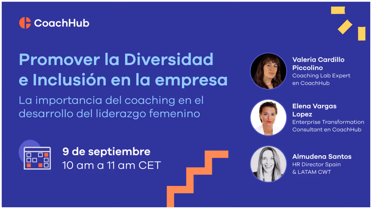 Promover la diversidad e inclusión en la empresa: la importancia del coaching en el desarrollo del liderazgo femenino, organizado por CoachHub y RRHH Digital