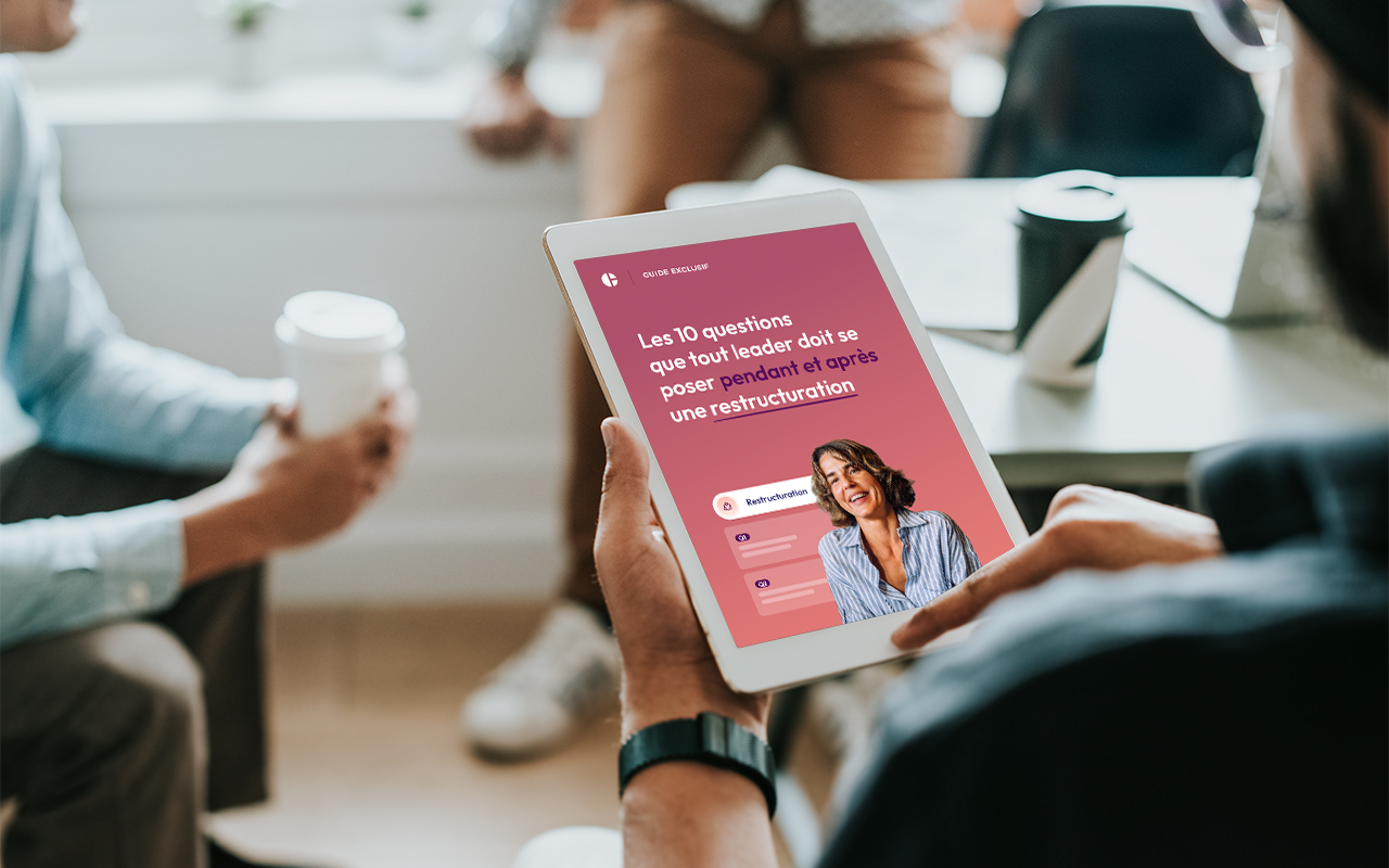 Les 10 questions que tout leader doit se poser pendant et après une restructuration