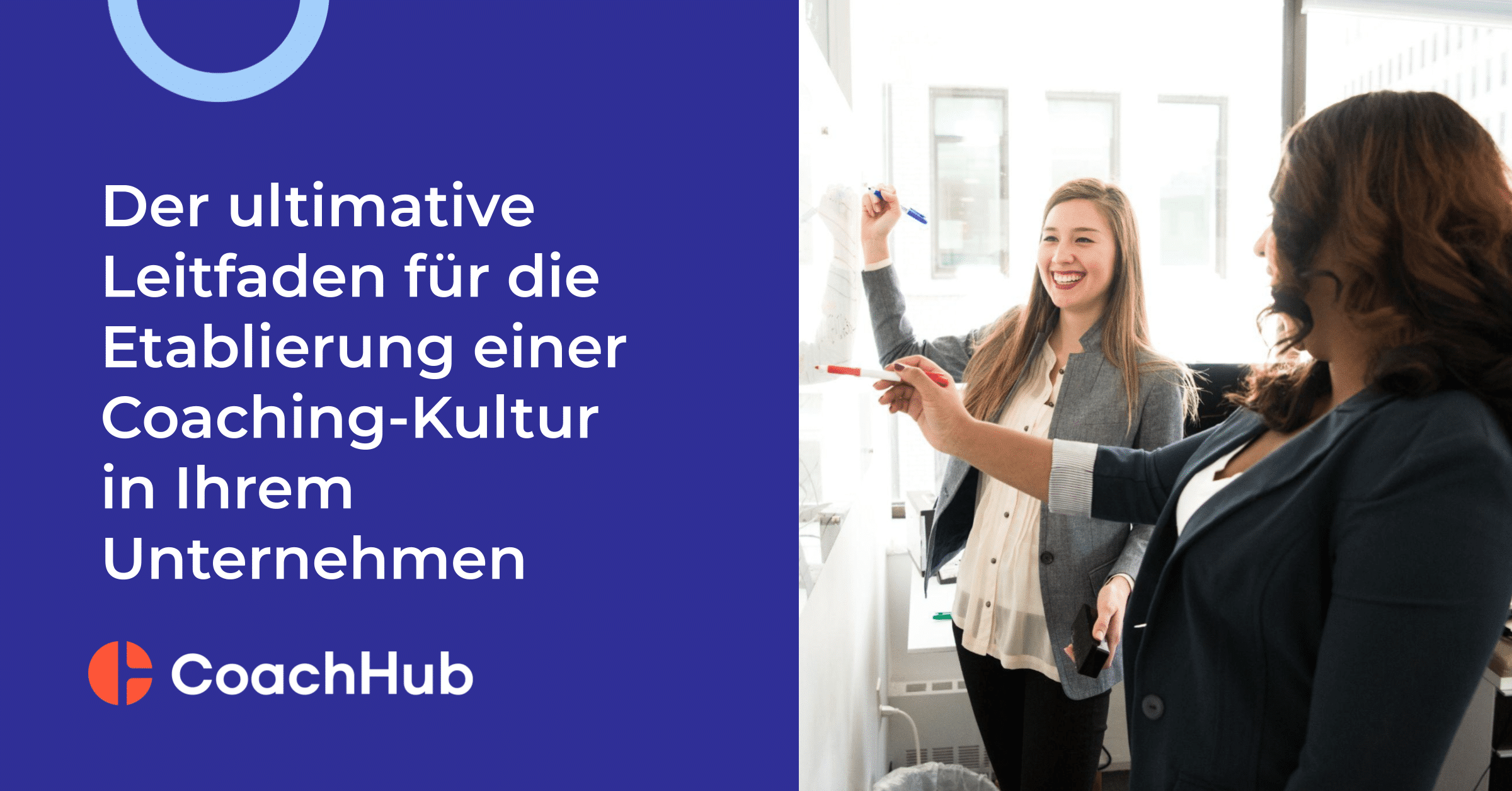 Der ultimative Leitfaden für die Etablierung einer Coaching-Kultur in Ihrem Unternehmen
