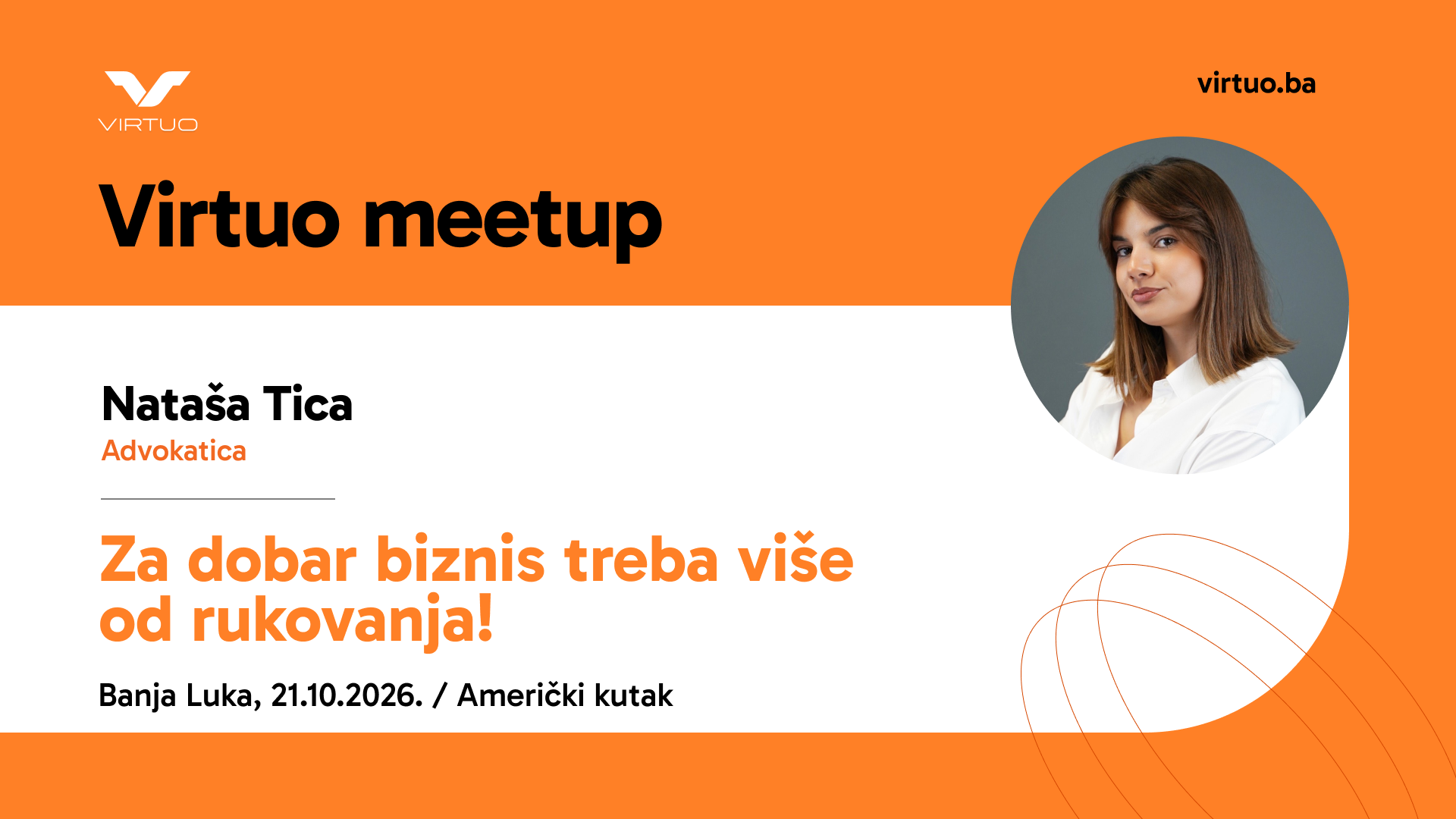 Virtuo meetup - Za dobar biznis treba više od rukovanja: od osnivanja do zaštite onoga što gradite