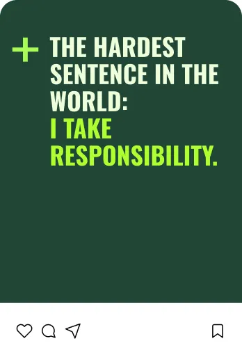 Zitatanzeige mit dem Text: Das schwerste Satz der Welt: Ich übernehme Verantwortung.