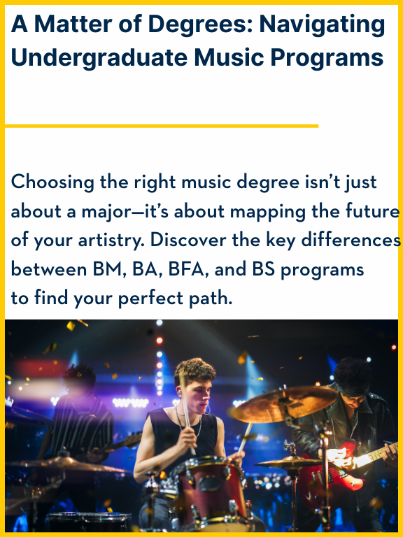A Matter of Degrees: Navigating Undergraduate Music Programs
