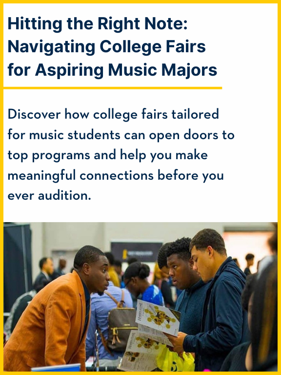 Hitting the Right Note: Navigating College Fairs for Aspiring Music Majors