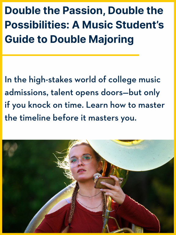 Double the Passion, Double the Possibilities: A Music Student’s Guide to Double Majoring