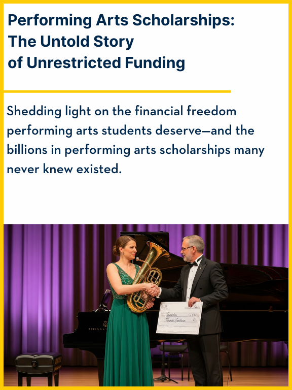 Performing Arts Scholarships: The Untold Story of Unrestricted Funding