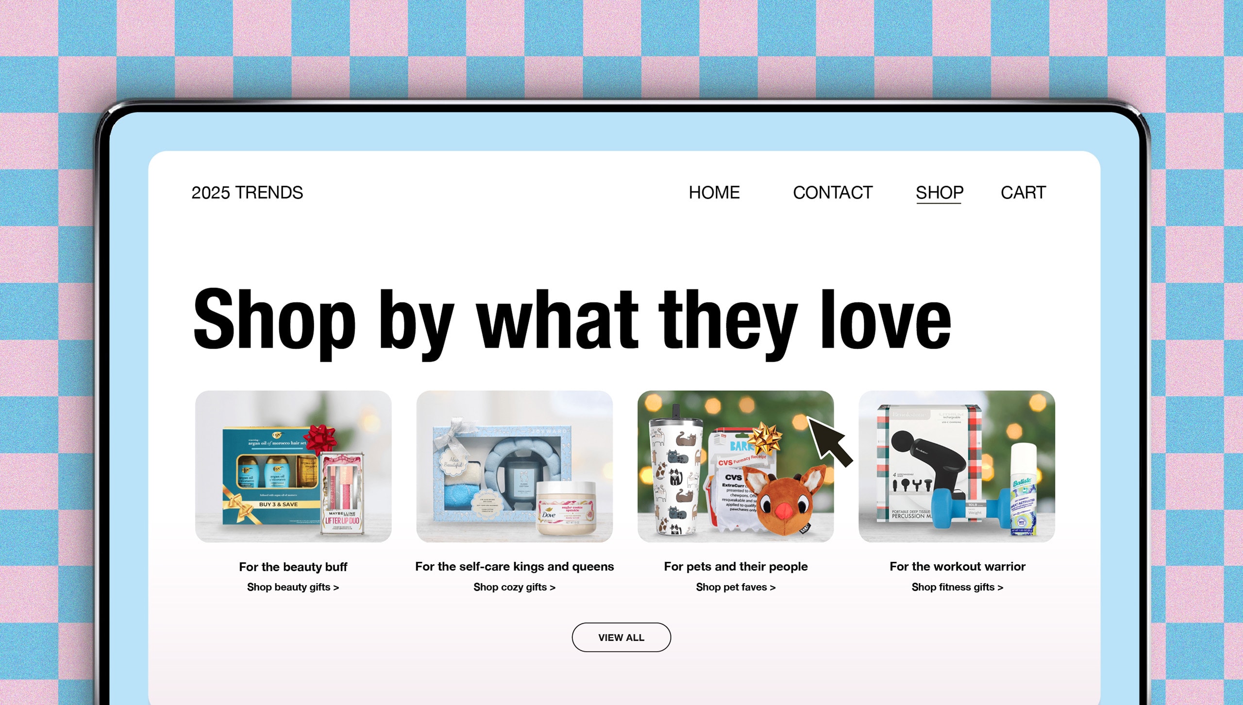 CVS homepage displayed on a tablet screen with the headline “Shop by what they love.” Below the headline are four gift category tiles: For the beauty buff, For the self-care kings and queens, For pets and their people and For the workout warrior, each show