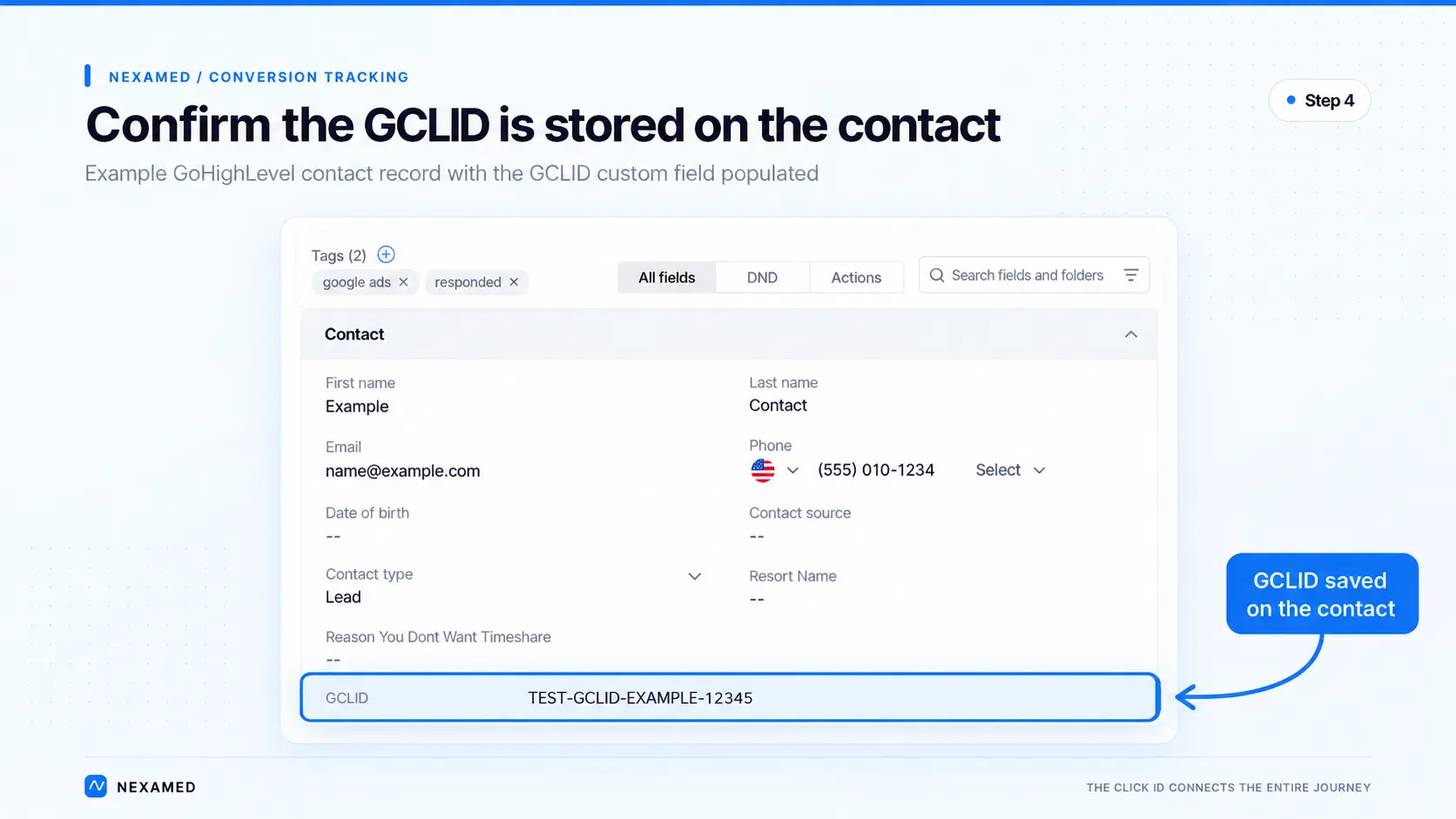 An example of what the GCLID custom field will look like to a person who is looking at their Go High Level