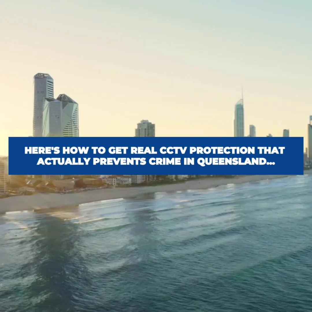 Video ad about CCTV protection in Queensland
