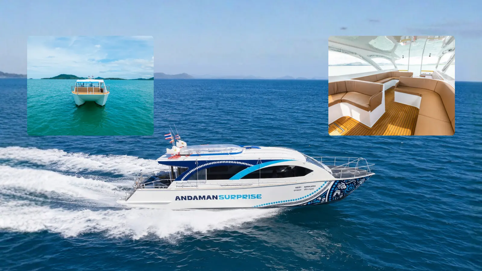Andaman Surprise premium speed catamaran cruising on the Andaman Sea with spacious seating and modern interior shown.