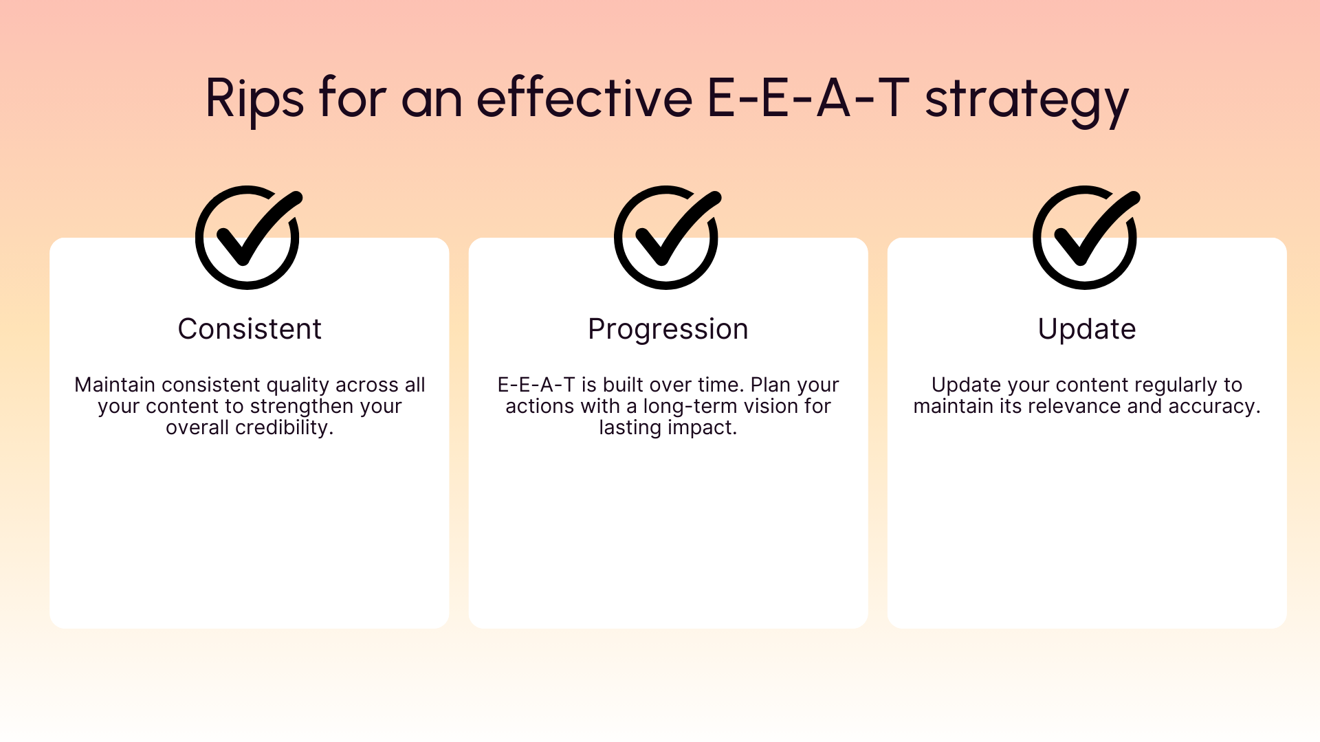 3 tips for an effective EEAT strategy
