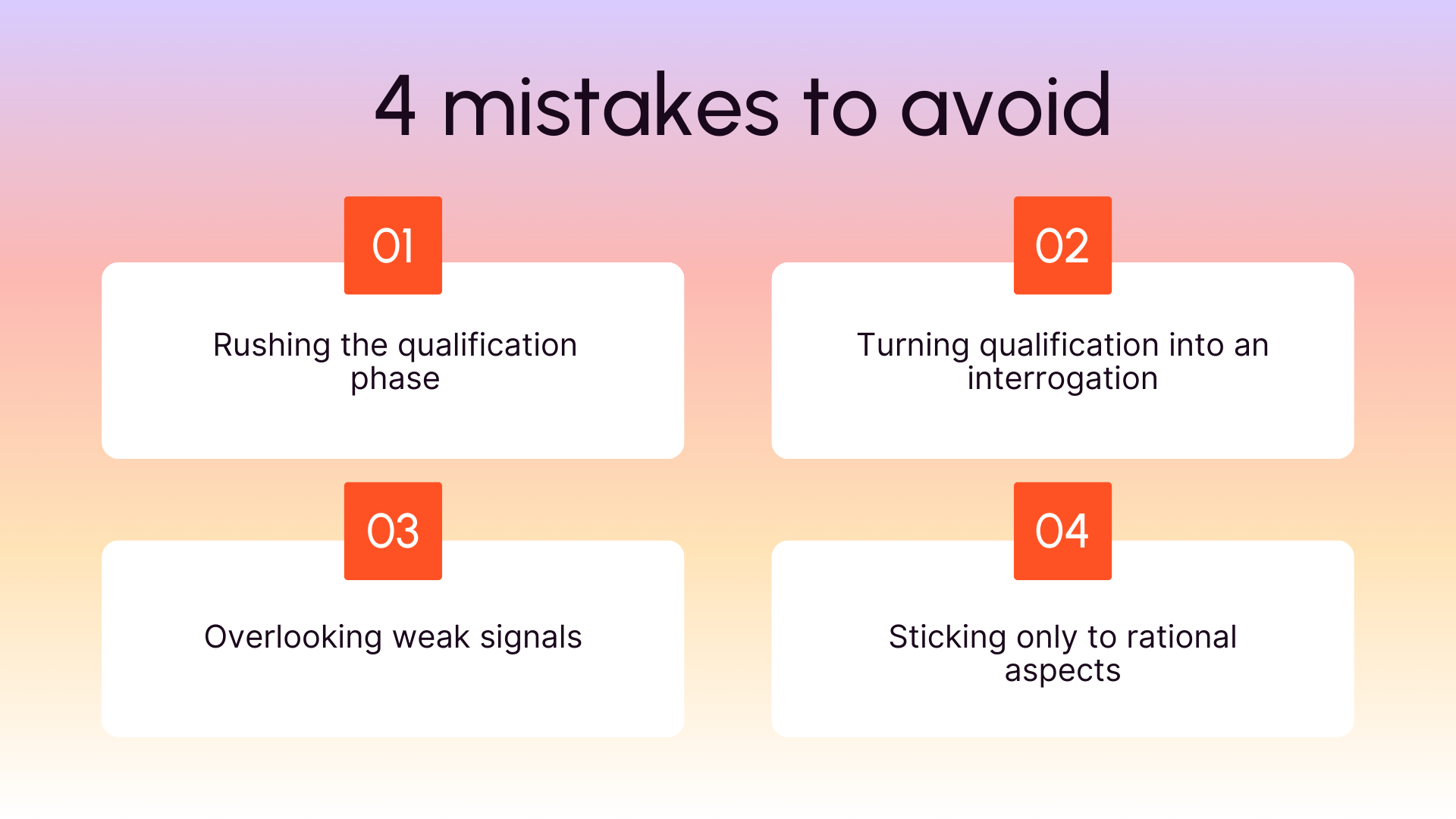 The 4 mistakes to avoid when qualifying for sales