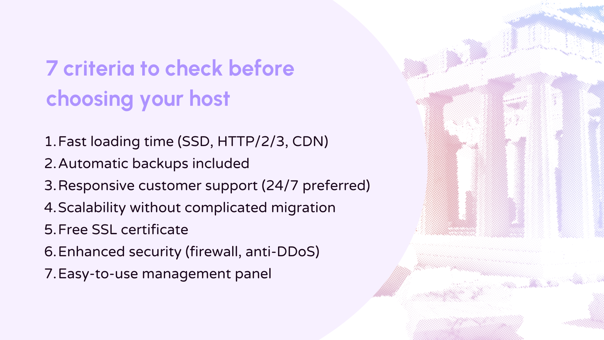 Criteria for choosing a host