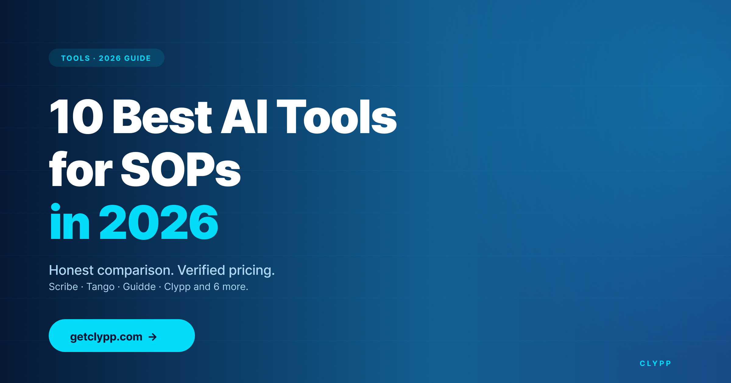 10 Best AI Tools for SOPs in 2026 - Clypp