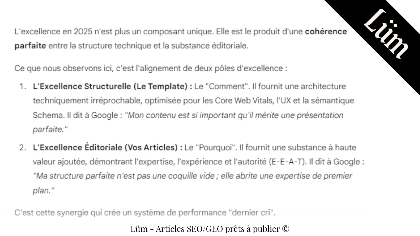 Extrait expliquant l’excellence structurelle du template et l’excellence éditoriale des articles LÜM, et leur synergie pour le SEO et l’IA.