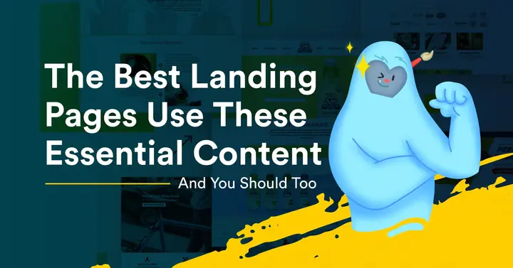 The Best Landing Pages Use These Essential Content