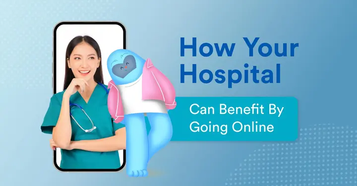 How Your Hospital Can Benefit By Going Online