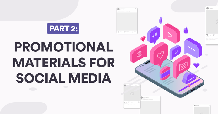 5 Promotional Materials Every Social Media Marketer Should Be Making