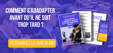 Comment s’adapter avant qu’il ne soit trop tard ?