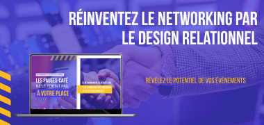 Réinventez le networking par le design relationnel