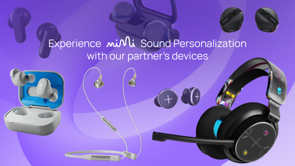 Experience Mimi Sound Personalization with our world-class partners