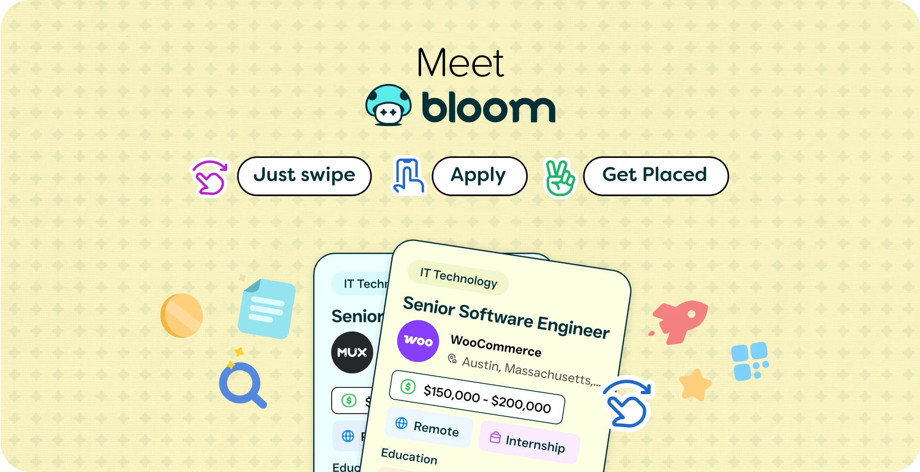 Meet Bloom job app with steps: Just swipe, Apply, Get Placed, showcasing software engineer job listings.
