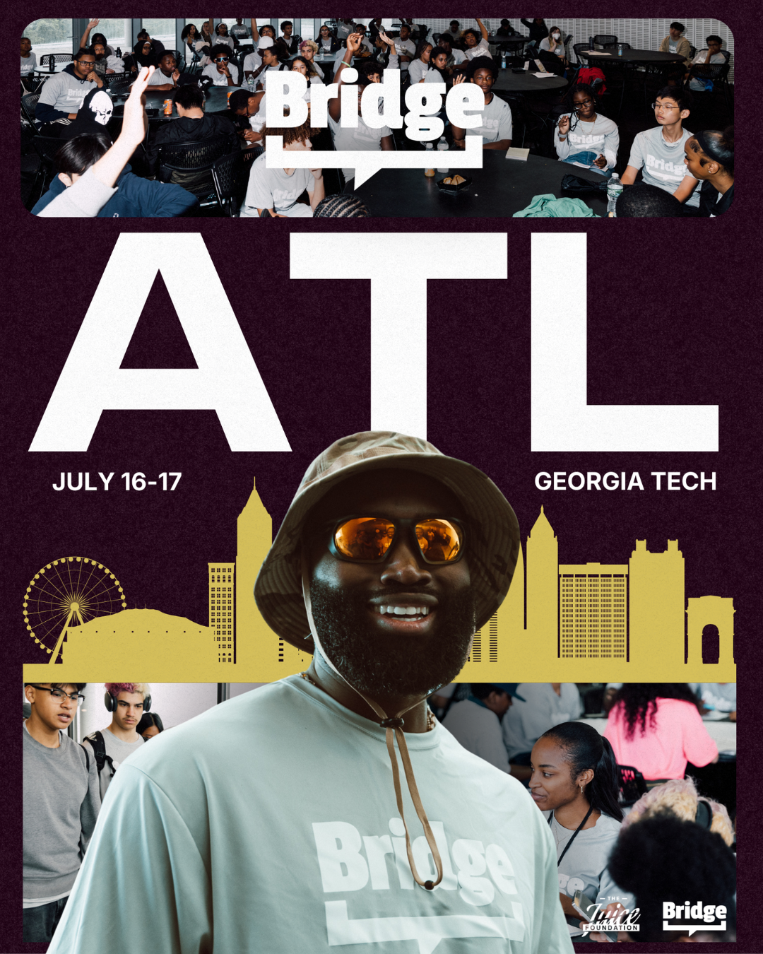 Bridge Atlanta — 7UICE Foundation at Georgia Tech, July 16-17 2026