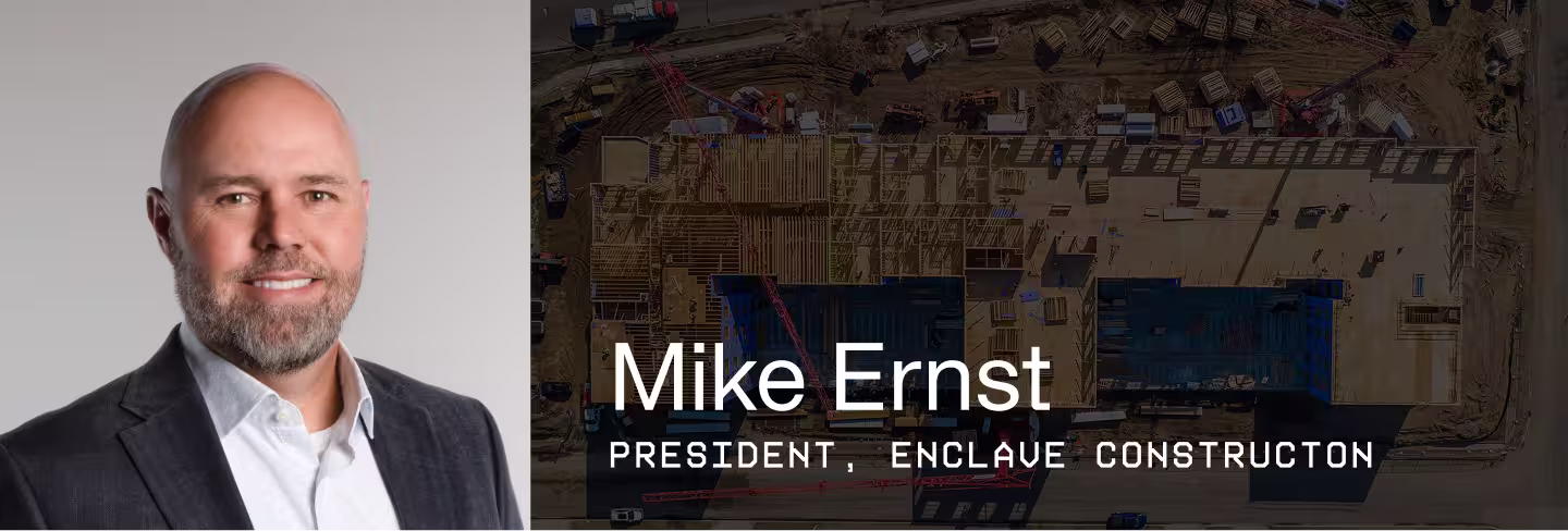 A picture of Mike Ernst, President of Construction at Enclave