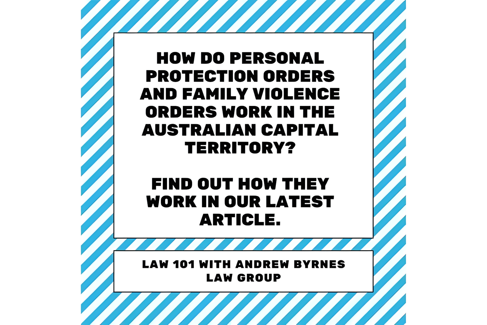 How Do Personal Protection Orders and Family Violence Orders Work in the ACT?