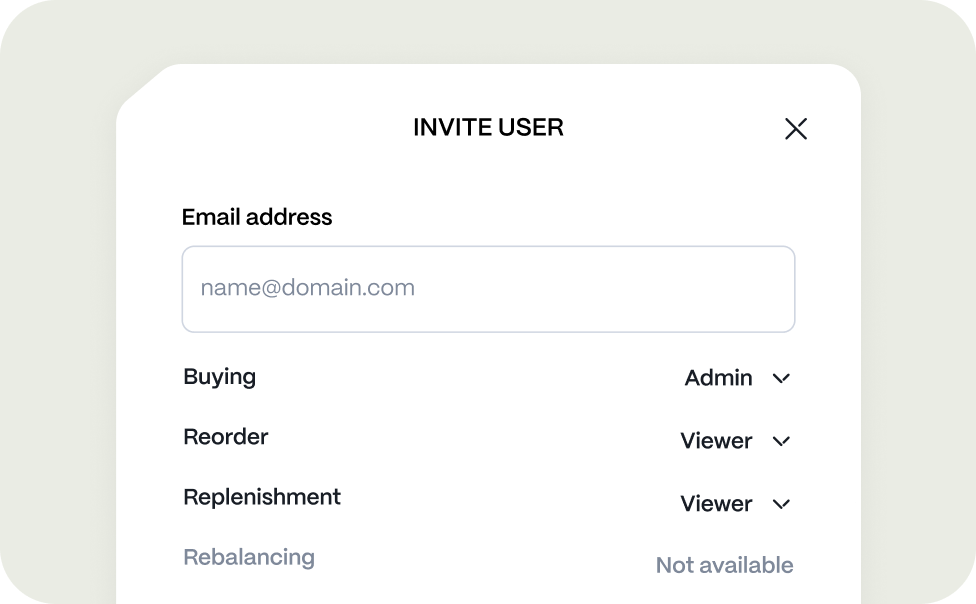 User invite form showing email input and role selections for buying, reorder, replenishment with one disabled option.