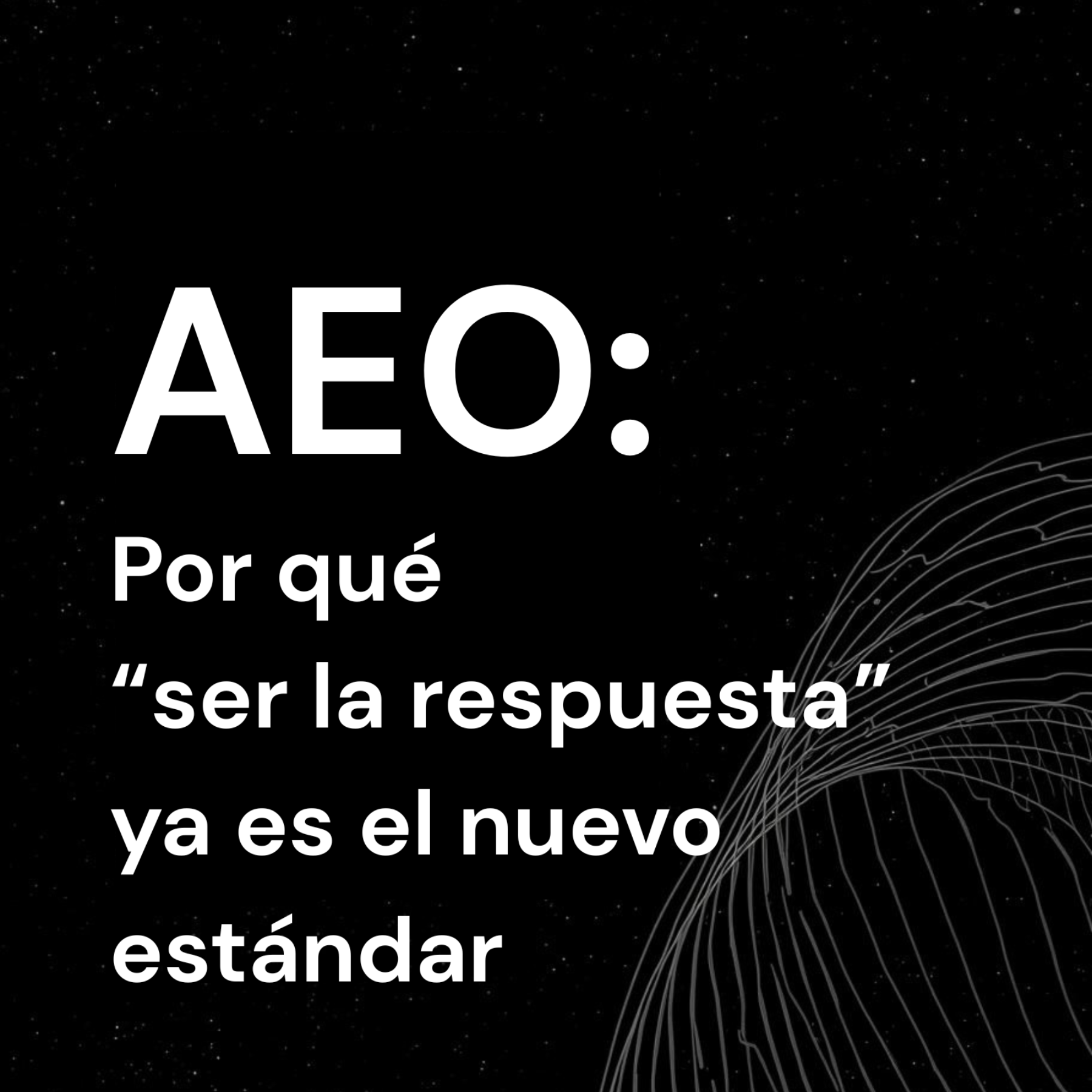 El nuevo estándar para ganar visibilidad en la era IA